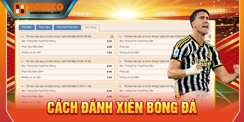 cách đánh xiên bóng đá